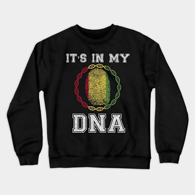 Guinea  It's In My DNA - Gift for Guinean From Guinea Crewneck Sweatshirt by Country Flags